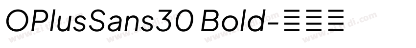 OPlusSans30 Bold字体转换